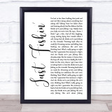 Trace Adkins Just Fishin' White Script Song Lyric Wall Art Print