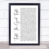 Triumph Fight The Good Fight White Script Song Lyric Wall Art Print
