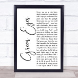 Coldplay Green Eyes White Script Song Lyric Wall Art Print