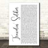 Dixie Chicks Travelin' Soldier White Script Song Lyric Wall Art Print