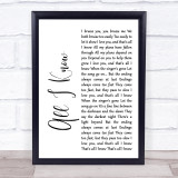 Art Garfunkel All I Know White Script Song Lyric Quote Print