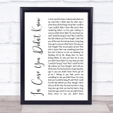 Brett Young In Case You Didn't Know White Script Song Lyric Quote Print