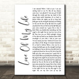 Jim Brickman Love Of My Life White Script Song Lyric Quote Print
