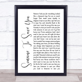OneRepublic Someone To Save You White Script Song Lyric Quote Print