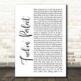 Pink Fuckin' Perfect White Script Song Lyric Quote Print