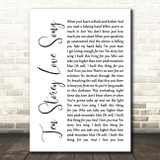 The Stone Roses Ten Storey Love Song White Script Song Lyric Quote Print