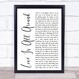 Wet Wet Wet Love Is All Around White Script Song Lyric Quote Print