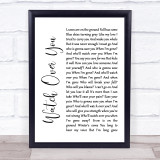 Alter Bridge Watch Over You White Script Song Lyric Quote Print