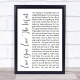 Eric Church Love Your Love The Most White Script Song Lyric Quote Print
