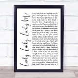 Evelyn Knight Lucky, Lucky, Lucky Me White Script Song Lyric Quote Print