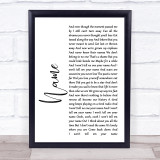 Goo Goo Dolls Name White Script Song Lyric Quote Print