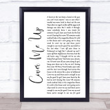 Jason Isbell Cover Me Up White Script Song Lyric Quote Print