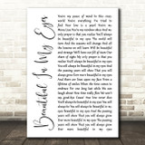 Joshua Kadison Beautiful In My Eyes White Script Song Lyric Quote Print