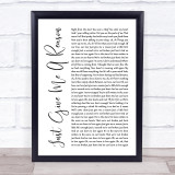 Pink Just Give Me A Reason White Script Song Lyric Quote Print