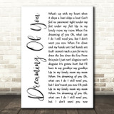 The Coral Dreaming Of You White Script Song Lyric Quote Print
