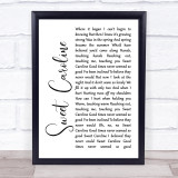 Neil Diamond Sweet Caroline White Script Song Lyric Print