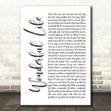 Alter Bridge Wonderful Life White Script Song Lyric Print