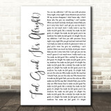 Blonde Feel Good (It's Alright) White Script Song Lyric Print