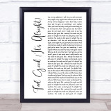 Blonde Feel Good (It's Alright) White Script Song Lyric Print