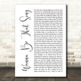Brett Eldredge Wanna Be That Song White Script Song Lyric Print