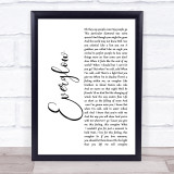 Coldplay Everglow White Script Song Lyric Print