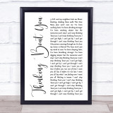 Dua Lipa Thinking 'Bout You White Script Song Lyric Print