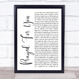 Matt Stell Prayed For You White Script Song Lyric Print
