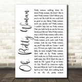 Roy Orbison Oh, Pretty Woman White Script Song Lyric Print