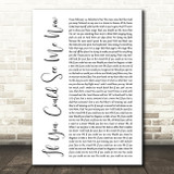The Script If You Could See Me Now White Script Song Lyric Print