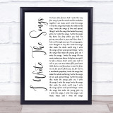 Barry Manilow I Write The Songs White Script Song Lyric Quote Music Print