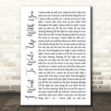 Ben Peters I Want To Wake Up With You White Script Song Lyric Quote Music Print