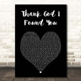 Mariah Carey Thank God I Found You (Make It Last Remix) Black Heart Song Lyric Print