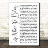 Joe Cocker Up Where We Belong White Script Song Lyric Quote Music Print