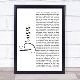 Lewis Capaldi Bruises White Script Song Lyric Quote Music Print