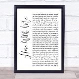 Marshmello Here With Me White Script Song Lyric Quote Music Print