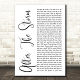 Mumford & Sons After The Storm White Script Song Lyric Quote Music Print