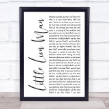 Mumford & Sons Little Lion Man White Script Song Lyric Quote Music Print