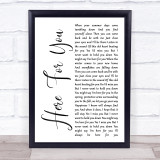 Neil Young Here For You White Script Song Lyric Quote Music Print