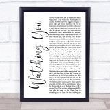 Rodney Atkins Watching You White Script Song Lyric Quote Music Print