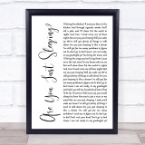Sheridan Smith Are You Just Sleeping White Script Song Lyric Quote Music Print
