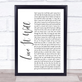 Switchfoot Live It Well White Script Song Lyric Quote Music Print
