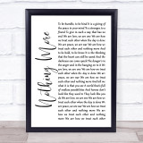 The Alternate Routes Nothing More White Script Song Lyric Quote Music Print