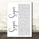 The Archies Sugar, Sugar White Script Song Lyric Quote Music Print