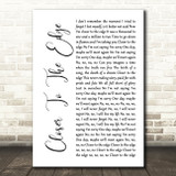 Thirty Seconds To Mars Closer To The Edge White Script Song Lyric Quote Music Print