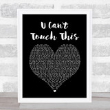 MC Hammer U Can't Touch This Black Heart Song Lyric Print