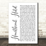 Elvis Presley Heartbreak Hotel White Script Song Lyric Quote Print