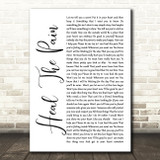 George Michael Heal The Pain White Script Song Lyric Quote Print