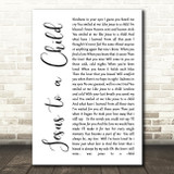 George Michael Jesus to a Child White Script Song Lyric Quote Print