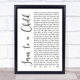 George Michael Jesus to a Child White Script Song Lyric Quote Print