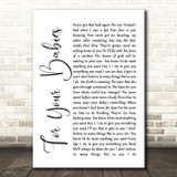 Simply Red For Your Babies White Script Song Lyric Quote Print